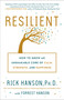 Resilient (How to Grow an Unshakable Core of Calm, Strength, and Happiness) - 9780451498861 by Rick Hanson, PhD, Forrest Hanson, 9780451498861