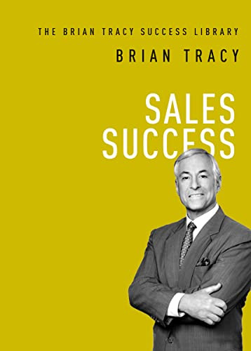 Sales Success by Brian Tracy, 9781400222285