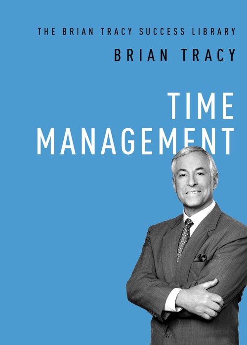 Time Management - 9781400222292 by Brian Tracy, 9781400222292