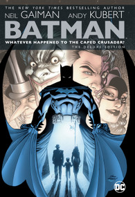Batman: Whatever Happened to the Caped Crusader? Deluxe by Neil Gaiman, Andy Kubert, 9781779504906