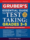Gruber's Essential Guide to Test Taking: Grades 3-5 by Gary Gruber, 9781510754263