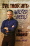 Evil Thoughts: Wicked Deeds by Kris Mohandie, Ph.D., ABPP, Brian Skoloff, 9781642932119