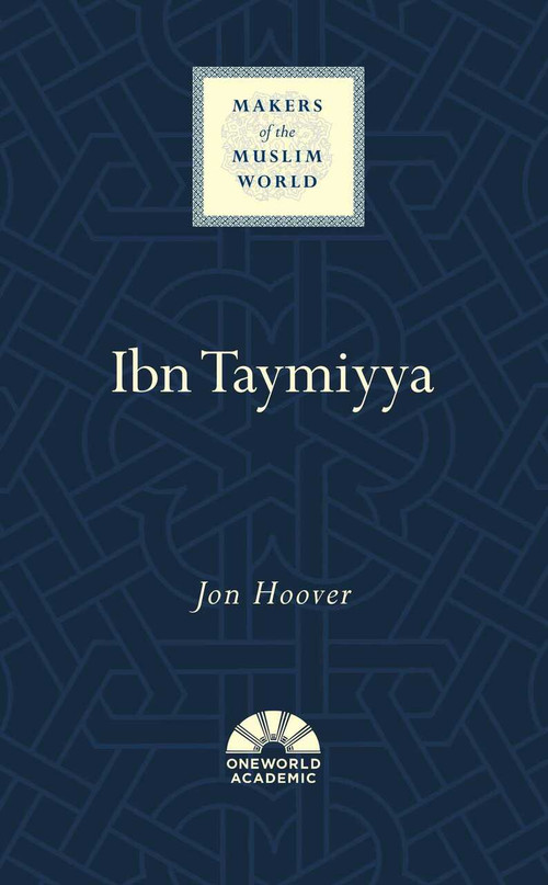 Ibn Taymiyya by Jon Hoover, 9781786076892