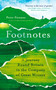 Footnotes (A Journey Round Britain in the Company of Great Writers) by Peter Fiennes, 9781786076298