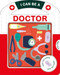 I Can Be A Doctor by IglooBooks, 9781838523886