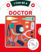 I Can Be A Doctor by IglooBooks, 9781838523886