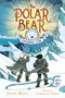 The Polar Bear Explorers' Club - 9781534406476 by Alex Bell, Tomislav Tomic, 9781534406476