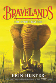 Bravelands #5: The Spirit-Eaters - 9780062642202 by Erin Hunter, 9780062642202
