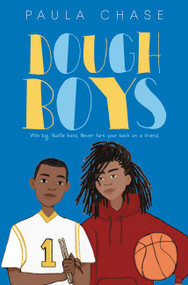 Dough Boys - 9780062691828 by Paula Chase, 9780062691828