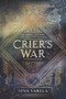 Crier's War - 9780062823953 by Nina Varela, 9780062823953