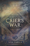Crier's War - 9780062823953 by Nina Varela, 9780062823953