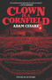 Clown in a Cornfield by Adam Cesare, 9780062854599