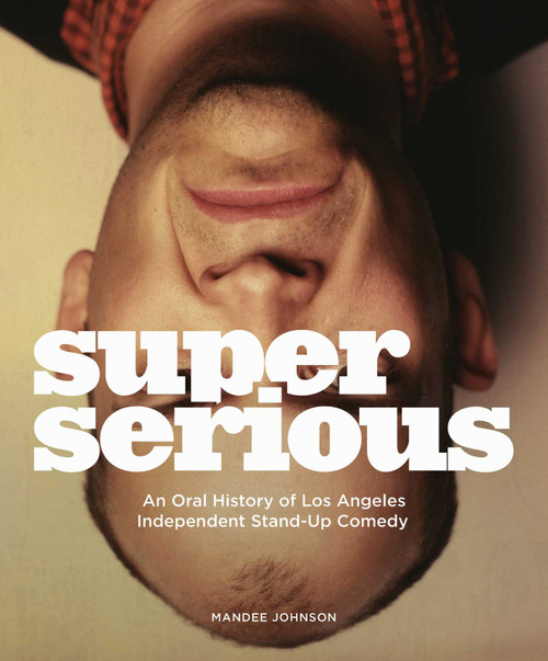 Super Serious by Mandee Johnson, 9781524855055