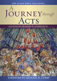 A Journey through Acts (The 50 Day Bible Challenge) by Marek Zabriskie, 9780880284585