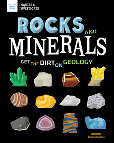 Rocks and Minerals (Get the Dirt on Geology) - 9781619308541 by Chris Eboch, Alexis  Cornell, 9781619308541