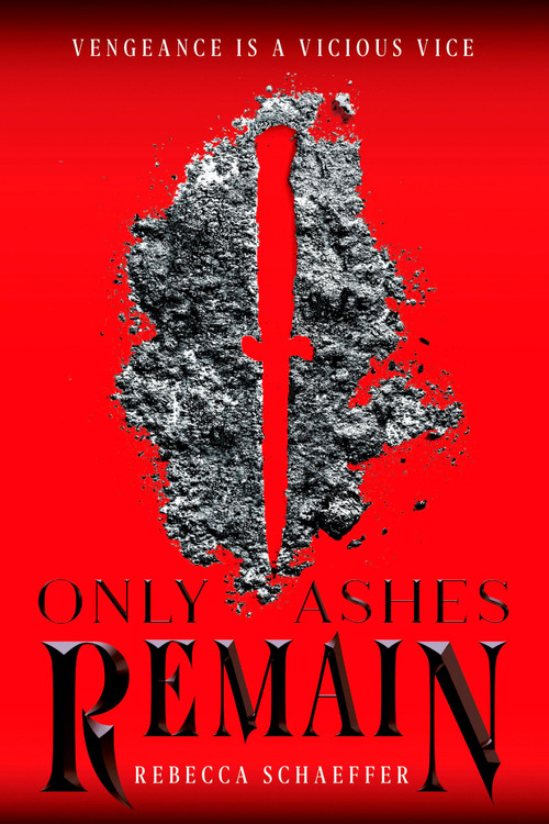 Only Ashes Remain - 9780358348948 by Rebecca Schaeffer, 9780358348948