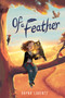 Of a Feather by Dayna Lorentz, 9780358283539