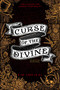 Curse of the Divine by Kim Smejkal, 9781328637253