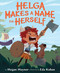 Helga Makes a Name for Herself by Megan Maynor, Eda Kaban, 9781328957832