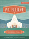 We Believe (An Alphabet Primer) by Danielle Hitchen, Jessica Blanchard, 9780736980647