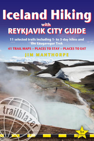 Iceland Hiking with Reykjavik City Guide (11 selected trails including 1- to 3-day hikes and the Laugavegur Trek) by Jim Manthorpe, 9781912716159