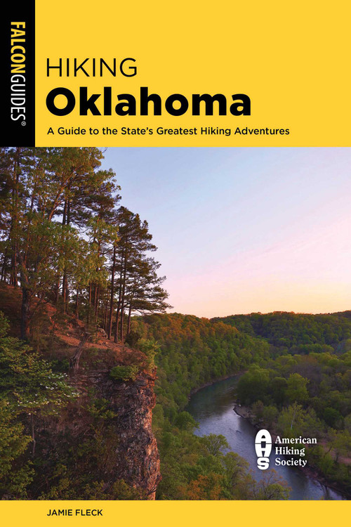 Hiking Oklahoma by Jamie Fleck, 9781493056583