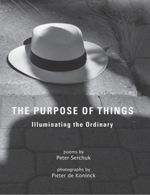 The Purpose of Things by Pieter de Koninck, Peter Serchuk, 9781646030194