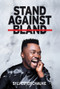 Stand Against Bland by Sylvester Chauke, 9781928337881