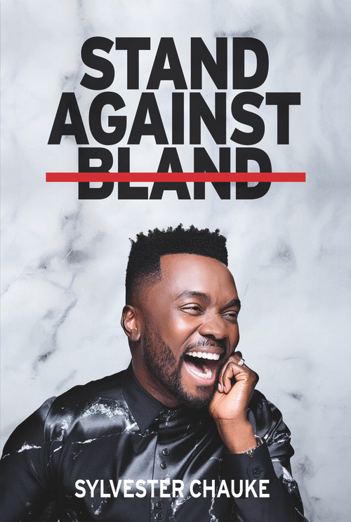 Stand Against Bland by Sylvester Chauke, 9781928337881