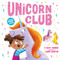 Unicorn Club - 9781680104790 by Suzy Senior, Leire Martín, 9781680104790
