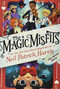 The Magic Misfits: The Minor Third - 9780316391887 by Neil Patrick Harris, 9780316391887