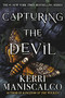 Capturing the Devil by Kerri Maniscalco, 9780316485517