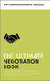 The Ultimate Negotiation Book (Discover What Top Negotiators Do; Master Persuasion and Influence; Build Rapport with NLP) by Peter Fleming, Mo Shapiro, Di McLanachan, 9781473688803