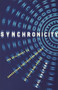 Synchronicity (The Epic Quest to Understand the Quantum Nature of Cause and Effect) by Paul Halpern, 9781541673632