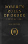 Robert's Rules of Order Newly Revised,  Deluxe 12th edition by Henry M. Robert III, Daniel H Honemann, Thomas J Balch, Daniel E. Seabold, Shmuel Gerber, 9781541798052