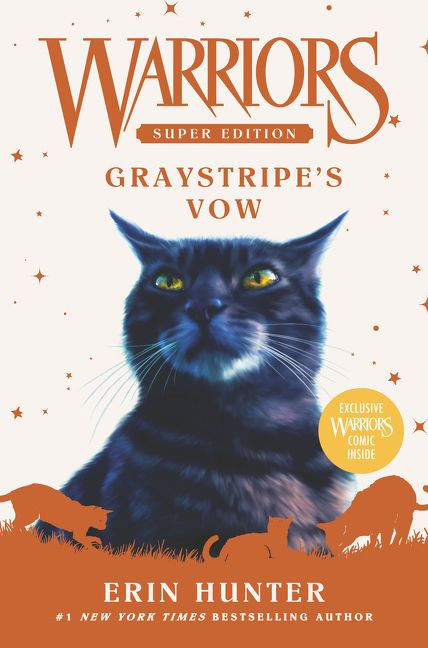Warriors Super Edition: Graystripe's Vow by Erin Hunter, 9780062963024