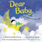 Dear Baby (A Love Letter to Little Ones) by Paris Rosenthal, Holly Hatam, 9780063012721