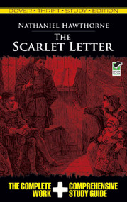The Scarlet Letter Thrift Study Edition by Nathaniel Hawthorne, 9780486475691