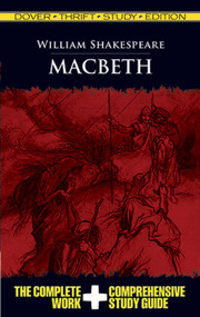 Macbeth Thrift Study Edition by William Shakespeare, 9780486475752