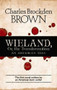 Wieland; or, the Transformation (An American Tale) by Charles Brockden Brown, John Matteson, 9780486475998