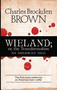 Wieland; or, the Transformation (An American Tale) by Charles Brockden Brown, John Matteson, 9780486475998