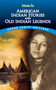 American Indian Stories and Old Indian Legends by Zitkala-Sa, 9780486780436