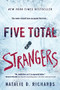 Five Total Strangers by Natalie D. Richards, 9781492657217