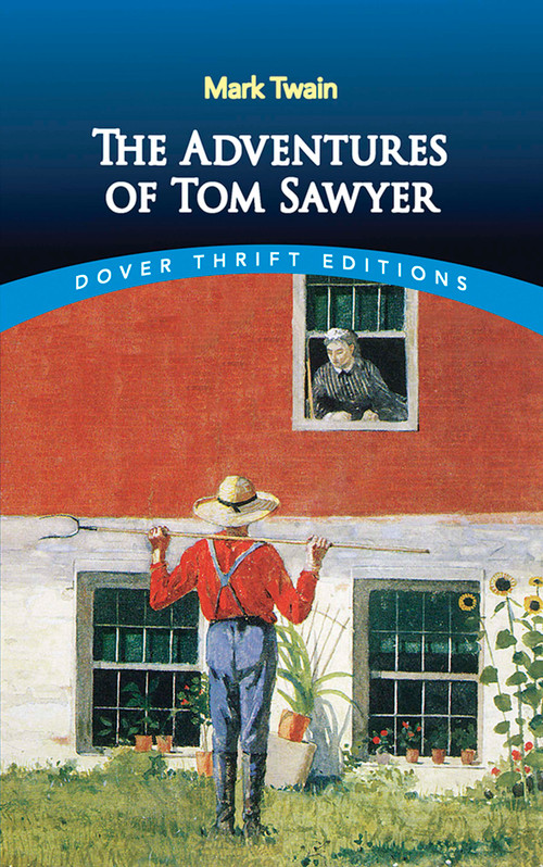 The Adventures of Tom Sawyer - 9780486400778 by Mark Twain