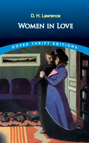 Women in Love by D. H. Lawrence, 9780486424583