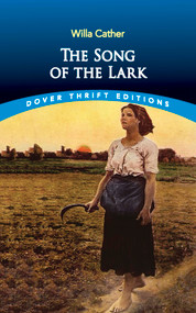 The Song of the Lark by Willa Cather, 9780486437002