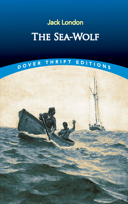 The Sea-Wolf by Jack London, 9780486411088