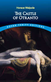 The Castle of Otranto by Horace Walpole, 9780486434124