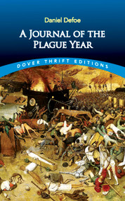A Journal of the Plague Year by Daniel Defoe, 9780486419190