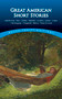 Great American Short Stories (Hawthorne, Poe, Cather, Melville, London, James, Crane, Hemingway, Fitzgerald, Bierce, Twain & more) by Paul Negri, 9780486421193